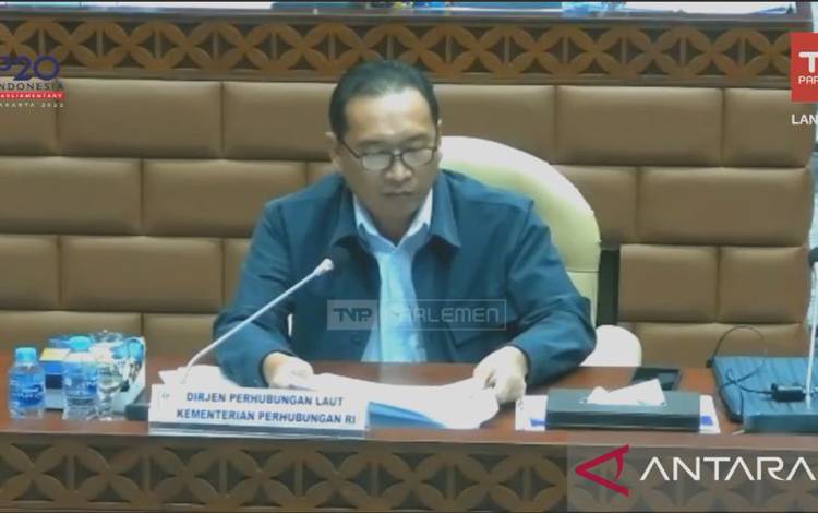 Direktur Jenderal Perhubungan Laut Arif Toha dalam Rapat Dengar Pendapat bersama Komisi V DPR RI di Jakarta, Kamis (1/9/2022). (Adimas Raditya)